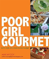Buy the Poor Girl Gourmet Cookbook